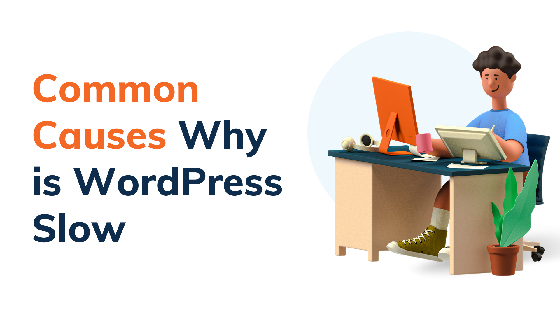 Common Causes Why Is WordPress Slow - TD Web Services